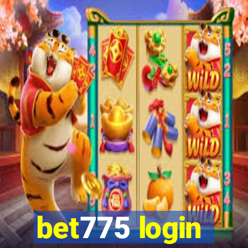 bet775 login